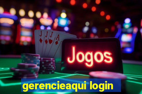 gerencieaqui login